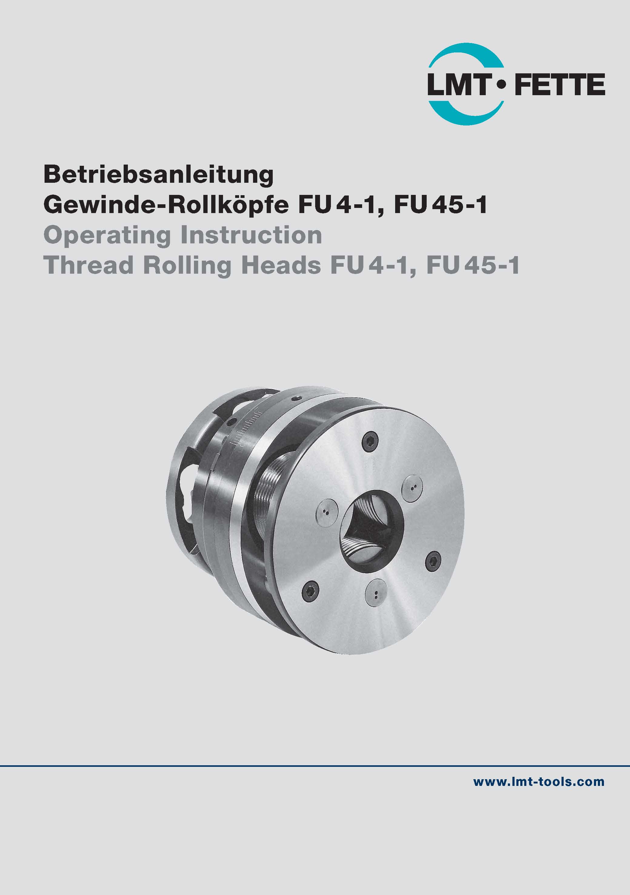 Operating Instruction Thread Rolling Heads FU 4-1, FU 45-1